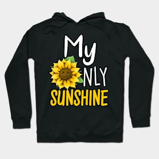 My Only Sunshine Hoodie